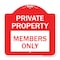 Signmission Designer Series Private Parking Members Only, Red & White Aluminum Sign, 18" x 18", RW-1818-23255 A-DES-RW-1818-23255 - alternate 1